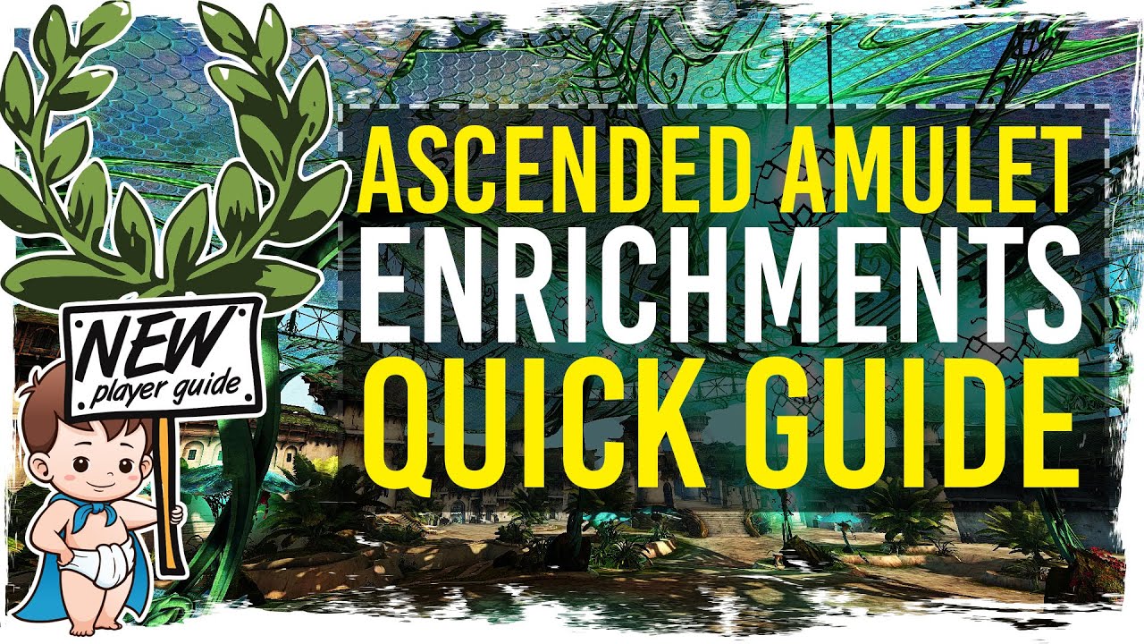 Guild Wars 2 - Ascended Amulet Enrichments - Quick Guide