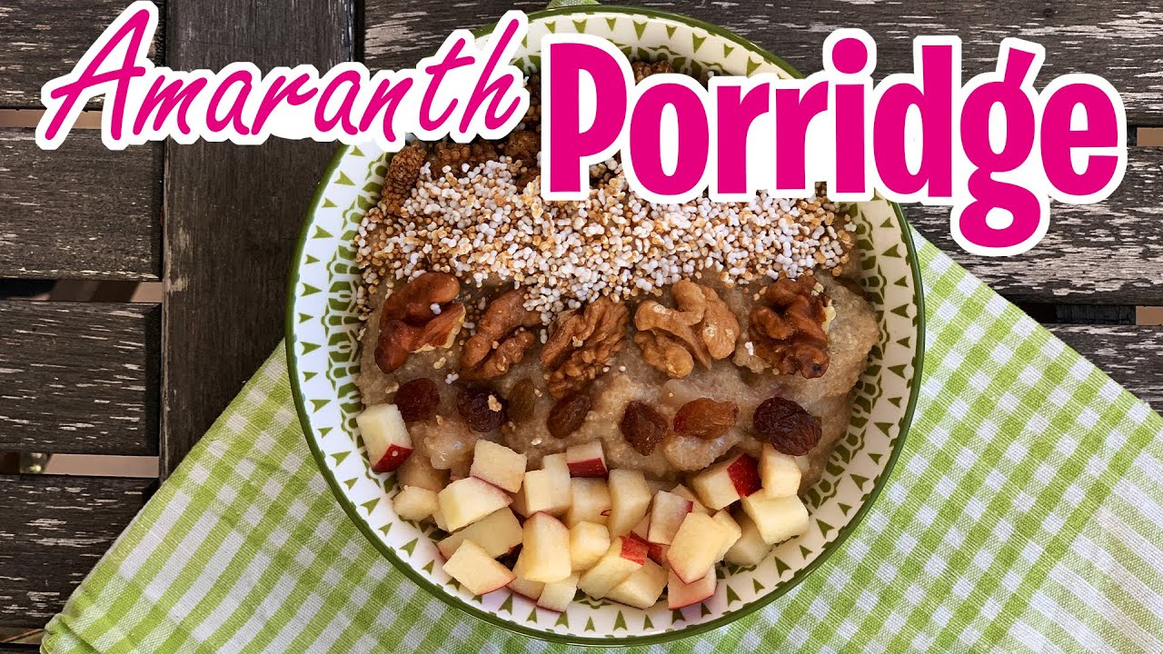 Porridge Rezept selber machen - Amaranth Porridge aus der TCM f&uuml;r dich