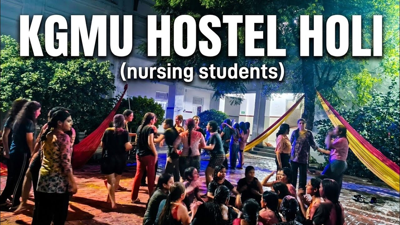 Practical exams and hostel holi celebration of nursing students in kgmu 🥰😍