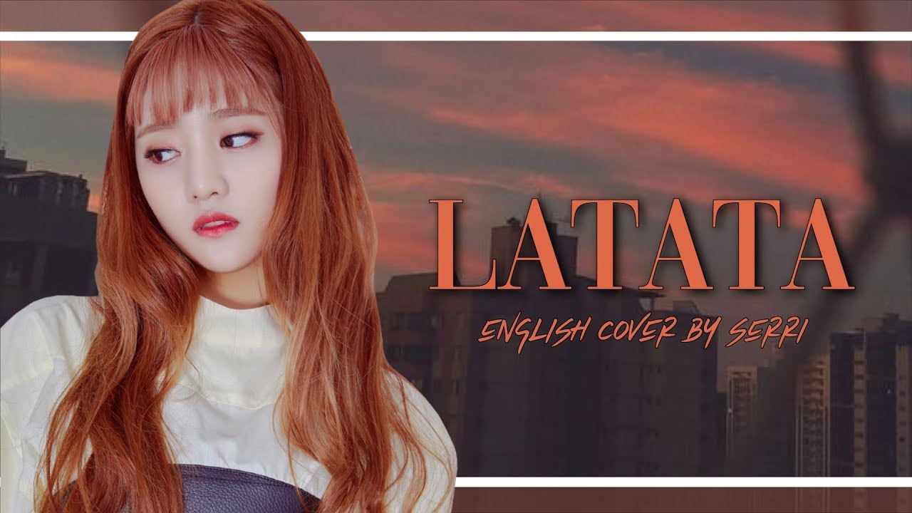 (G)I-DLE((여자)아이들) - Latata [ENGLISH COVER] || Happy Halloween