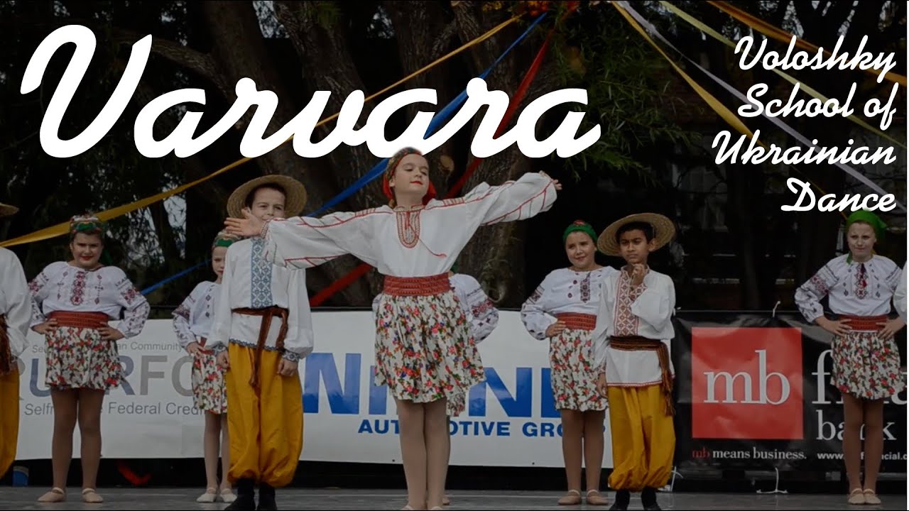 At the Fest: Varvara - Voloshky School of Ukrainian Dance