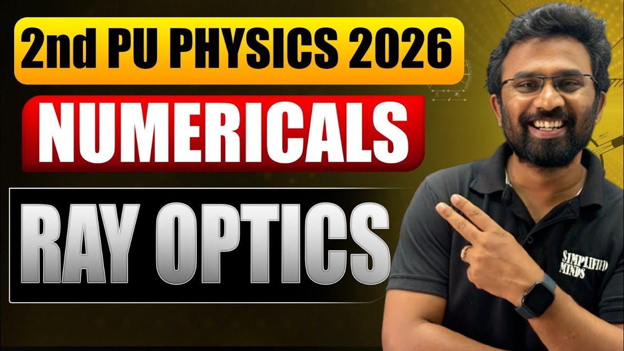 2nd PU Physics Numericals 2026 | Rayoptics