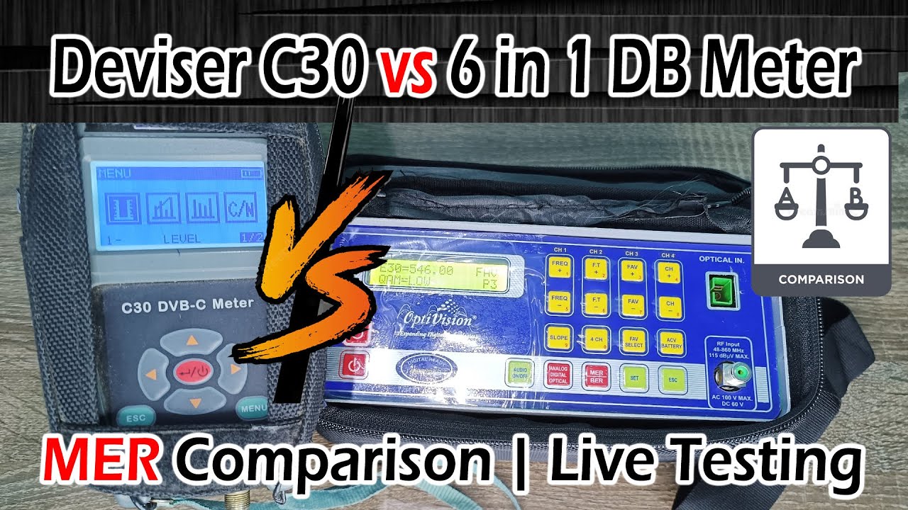 DEVISER C30 vs 6 in 1 DB Digital Meter | MER Comparison | Which one is Best for Cable TV - Live Test