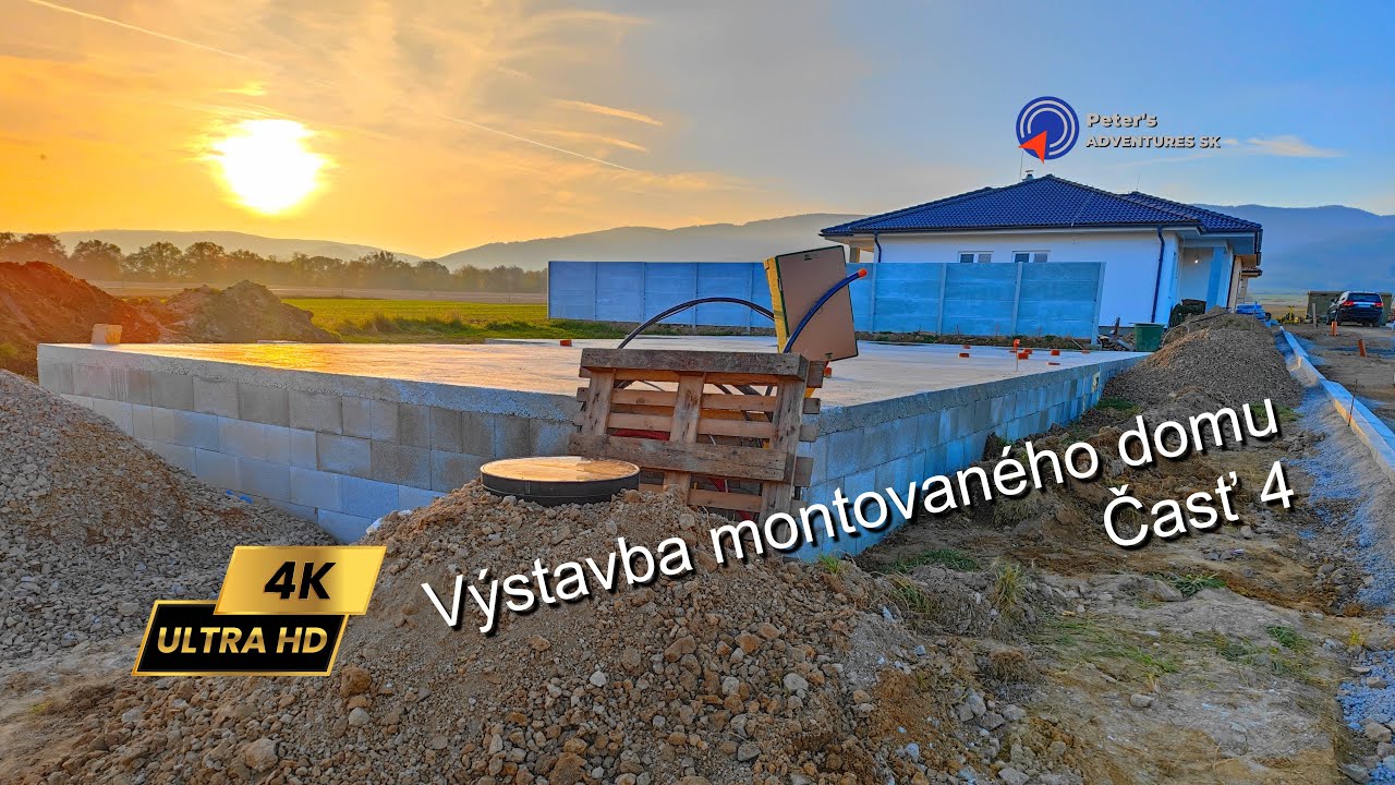 Výstavba montovaného domu - Časť 4