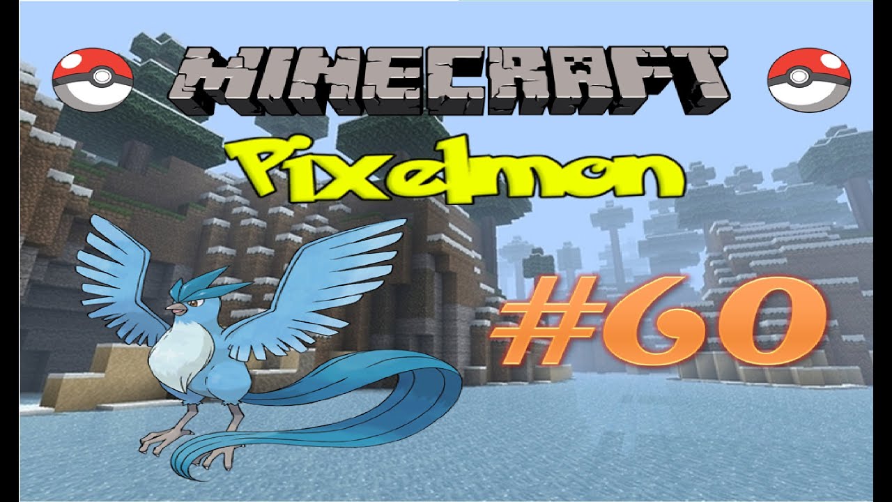 Minecraft: Pixelmon - Эпизод 60 - Легендарный Покемон - Articuno (Pokemon Mod)