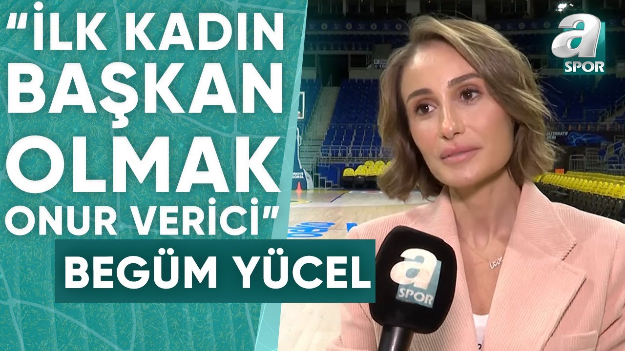 Bahçeşehir Koleji Spor Kulübü Başkanı Begüm Yücel: EuroCup'ı Getiren İlk Kadın Başkan Olmak İsterim