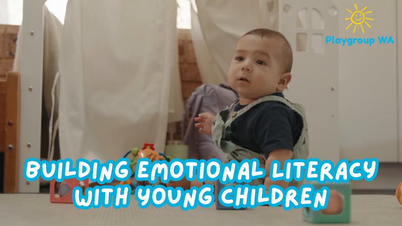 Building Emotional Literacy with Young Children