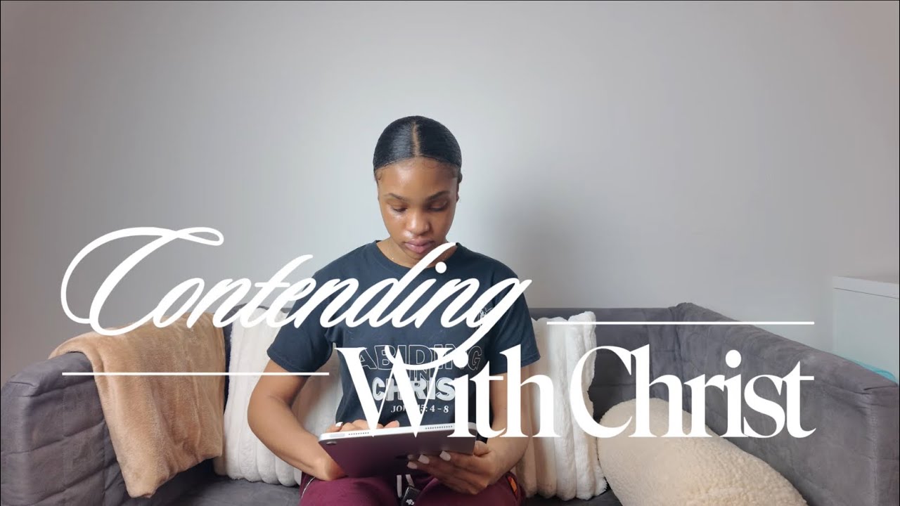 Contending With Christ 