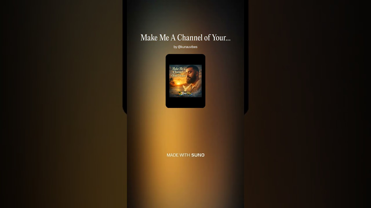Make Me A Channel of Your Peace