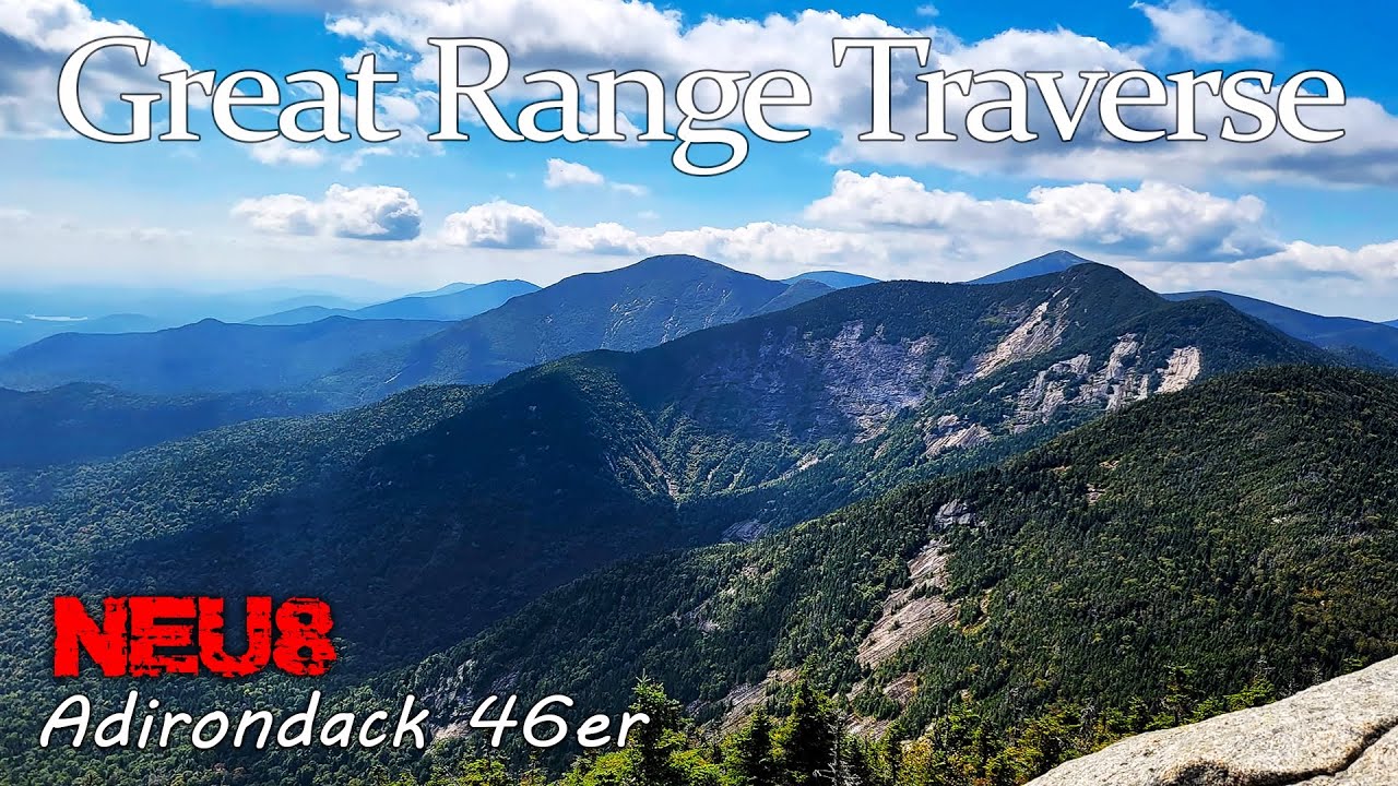 The Great Range Traverse | Adirondack 46er | NEU8