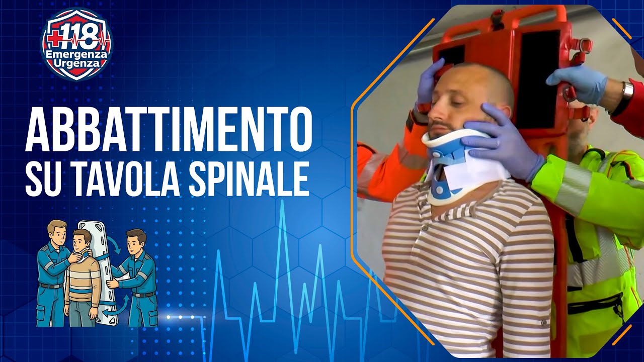 Abbattimento su Tavola Spinale (Paziente in Piedi) | Protocollo AREU
