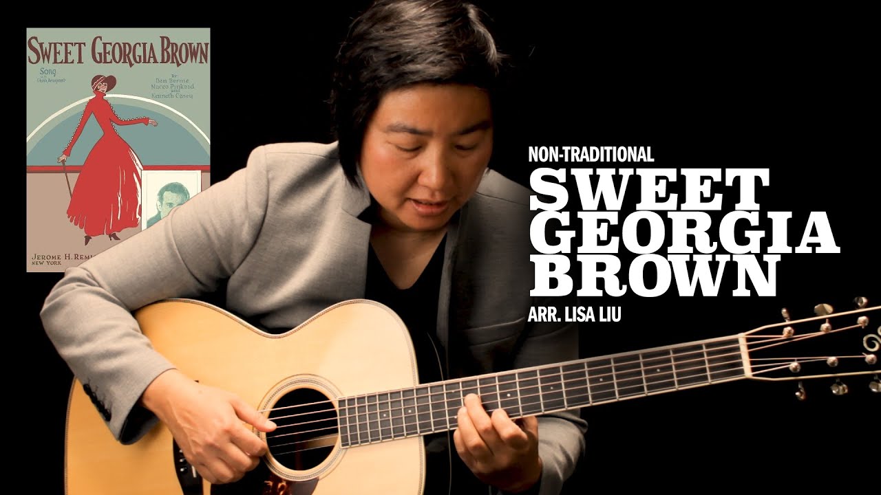 Non-Traditional | Learn Lisa Liu‘s Interpretation of “Sweet Georgia Brown”