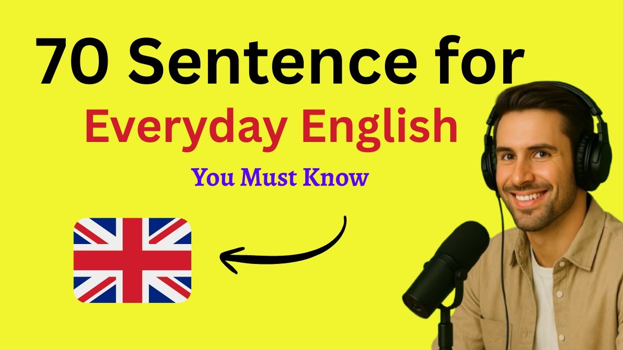 70 Must-Know Sentences for Everyday English | Speak Naturally & Fluently | Situational English 🗣️💬