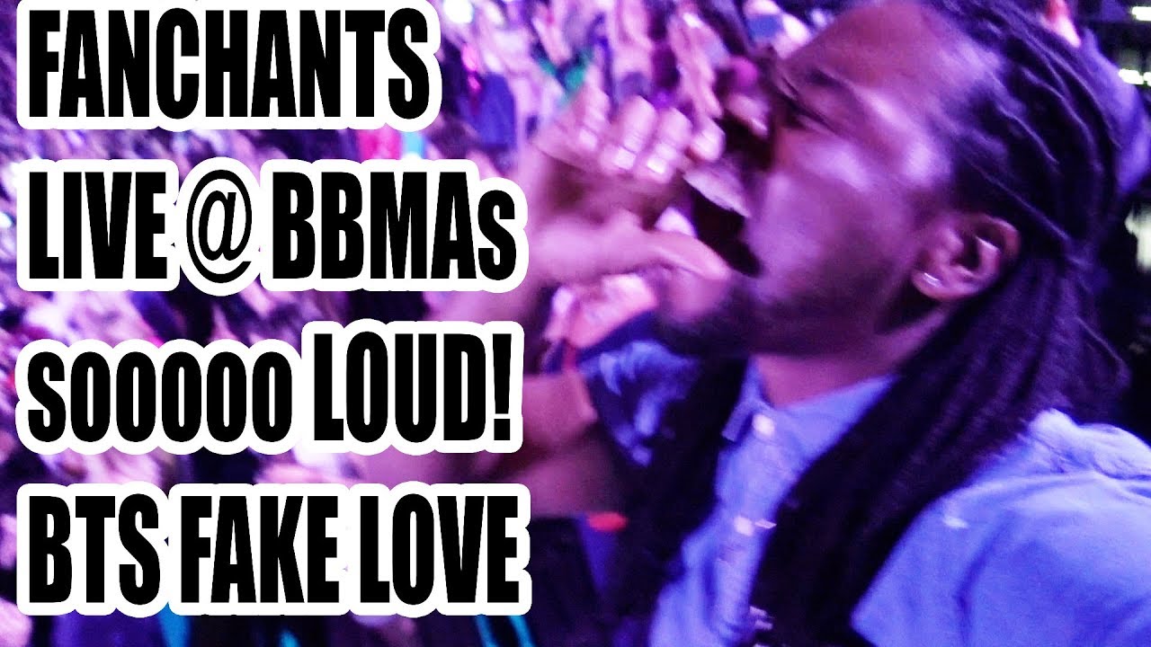 LOUDEST FANCHANTS | BTS FAKE LOVE | LIVE HD FANCAM REACTION!!! | I WAS THERE!!! BBMAs 2018!