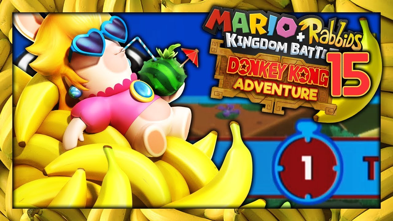 UN SEUL TOUR POUR FAIRE CES DÉFIS ! - MARIO + LAPINS CRÉTINS DONKEY KONG ADVENTURE #15