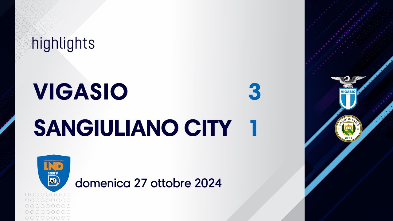 VIGASIO - SANGIULIANO CITY 3-1