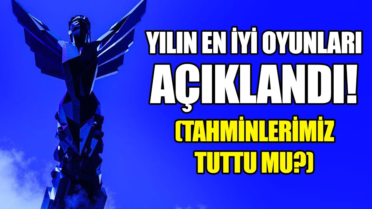 YILIN EN İYİ OYUNLARI AÇIKLANDI! (TAHMİNLERİMİZ TUTTU MU?)