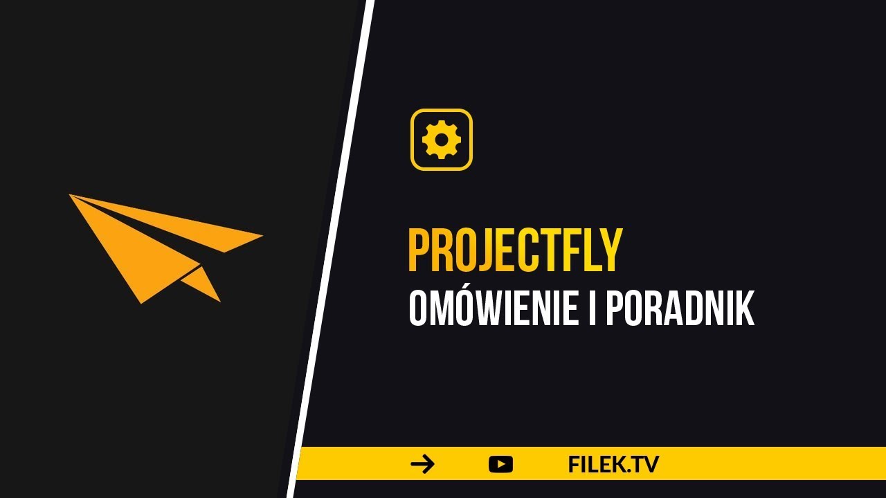 projectFLY - co to jest i dlaczego warto? - poradnik / tutorial