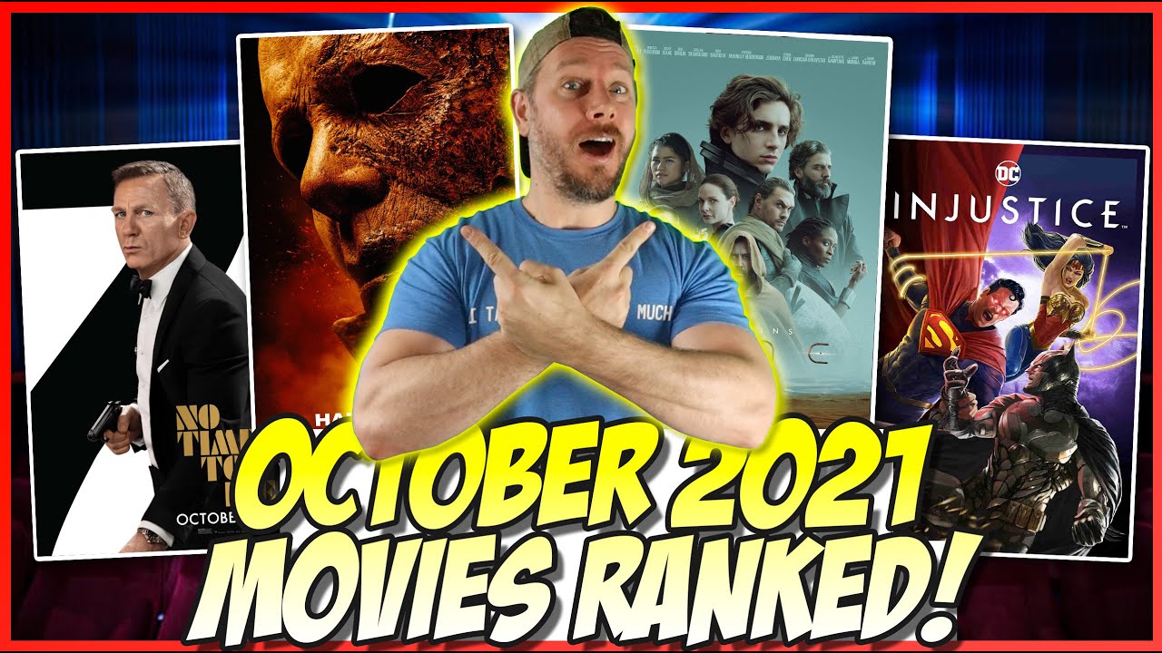 October 2021 New Movies Ranked (w/ September New Releases)