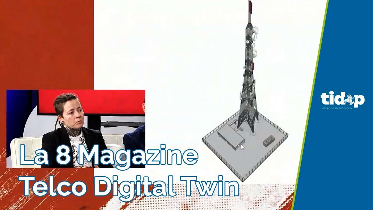 Entrevista: TDT, TELCO DIGITAL TWIN Gemelo digital de torres - La 8 Ávila Magazine / 25-02-26