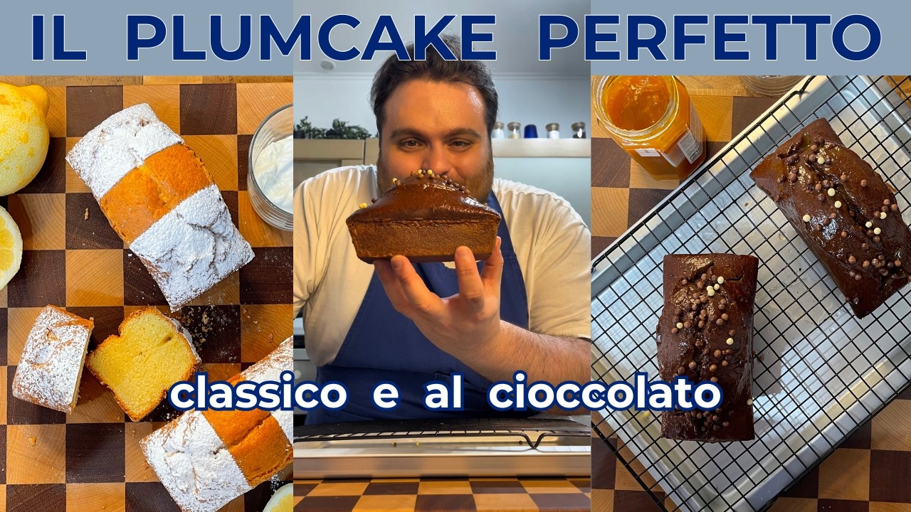 IL PLUMCAKE PERFETTO, la ricetta definitiva per il plumcake allo yogurt e il plumcake cioccolato