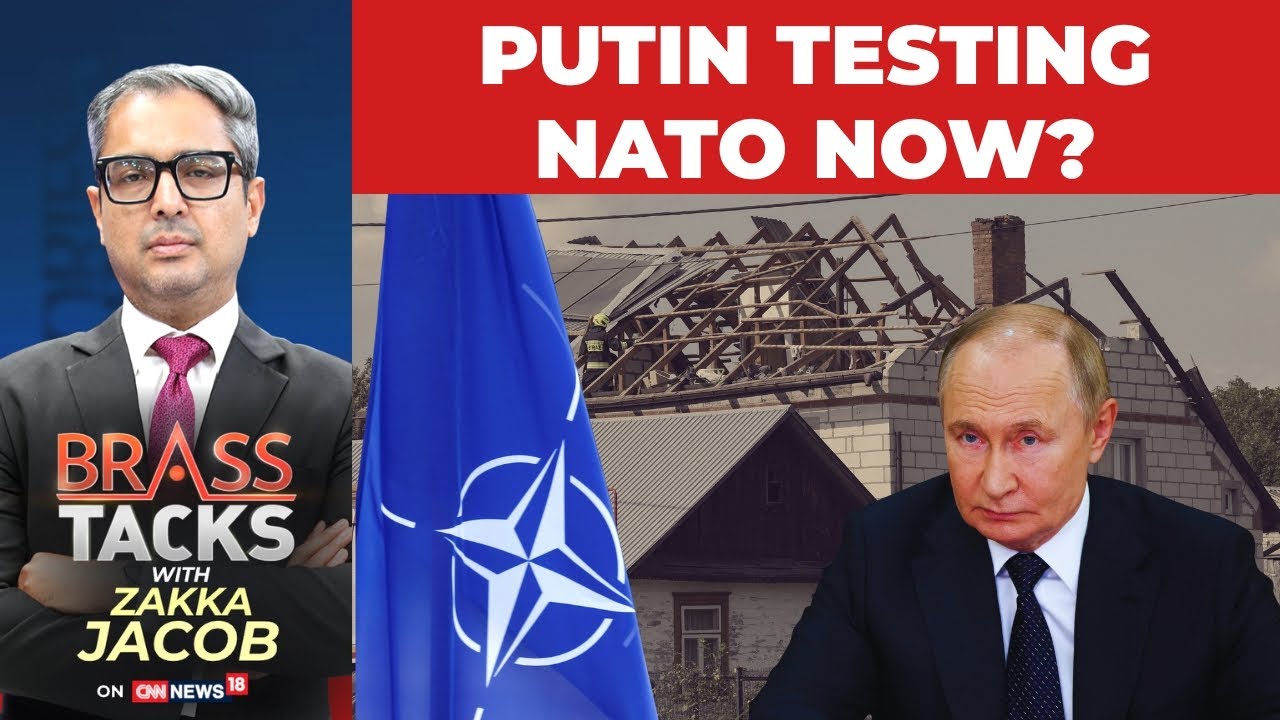 Russian Drone Incursion Into Poland, Is Putin Testing NATO? | #brasstacks with Zakka Jacob | News18
