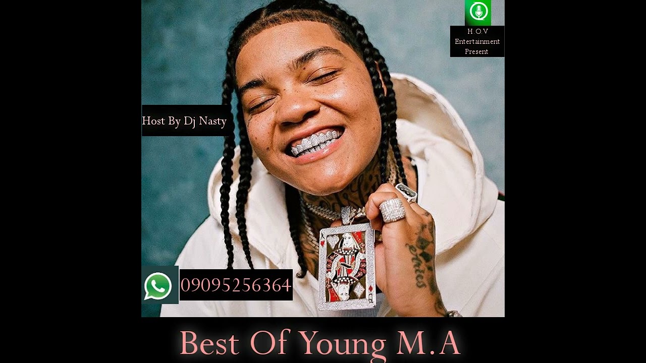 Dj Nasty _Best Of Young M.A Mixtape 