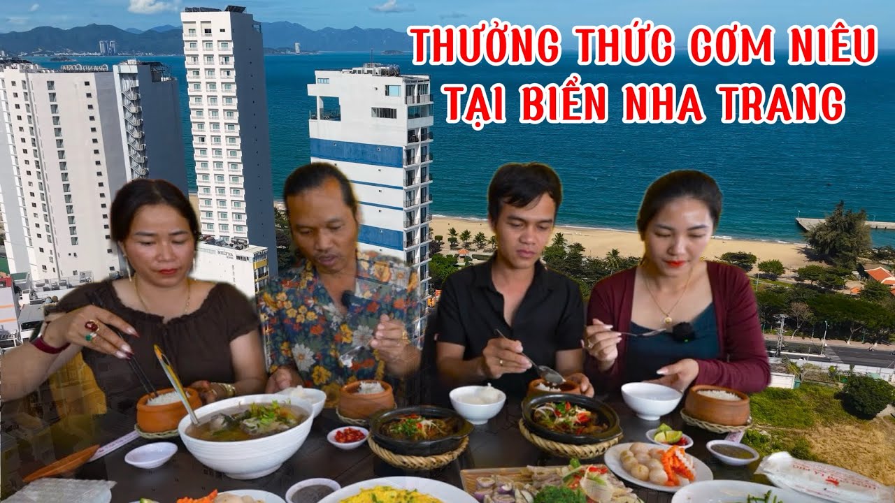 Thưởng Thức Cơm Niêu Và Nhiều Món Siêu Ngon Tại Nha Trang