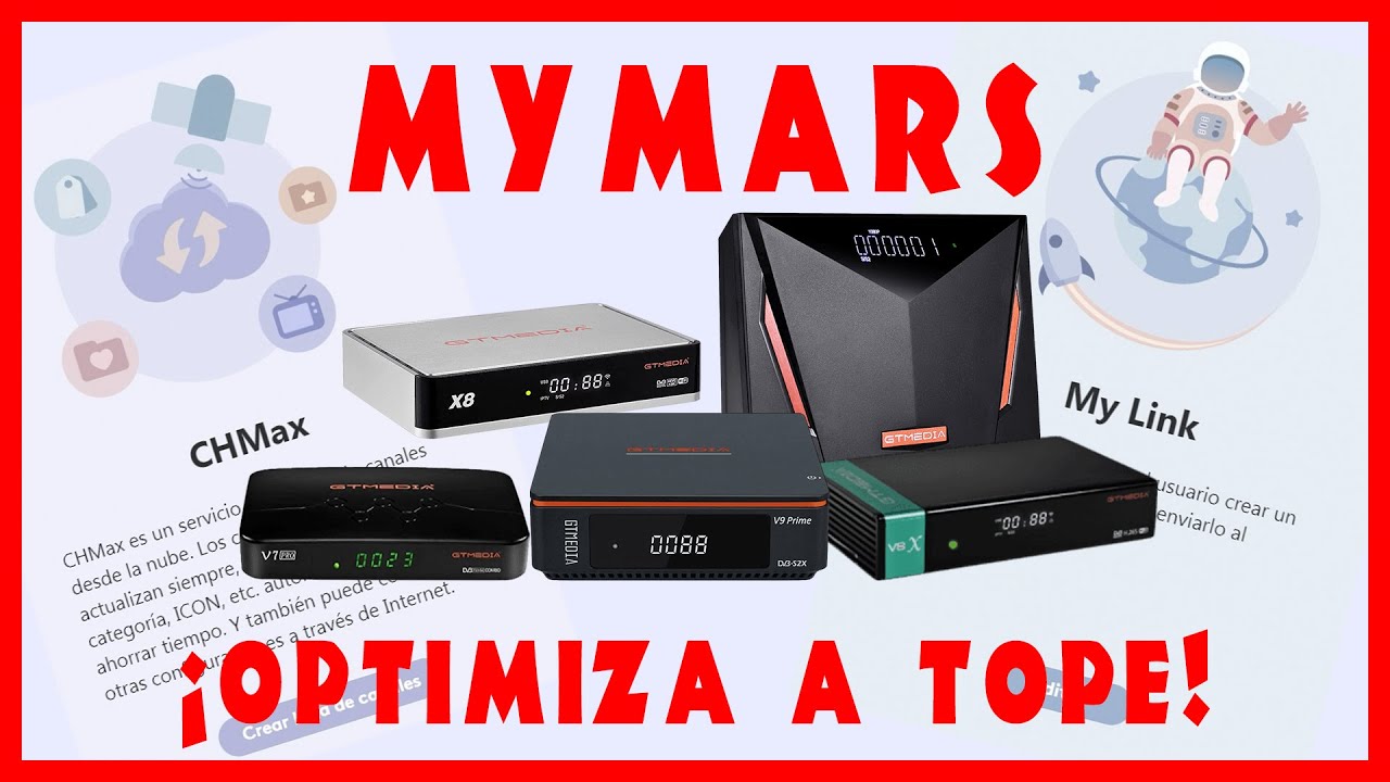 ¡GUIA TUTORIAL DEFINITIVO INSTALACION MYMARS EN GTMEDIA! CHMAX Y MYLINK EN TU DECO GTMEDIA CON MARS🚀