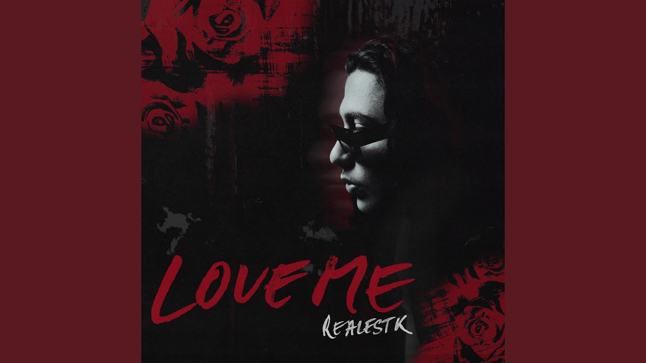 Love Me