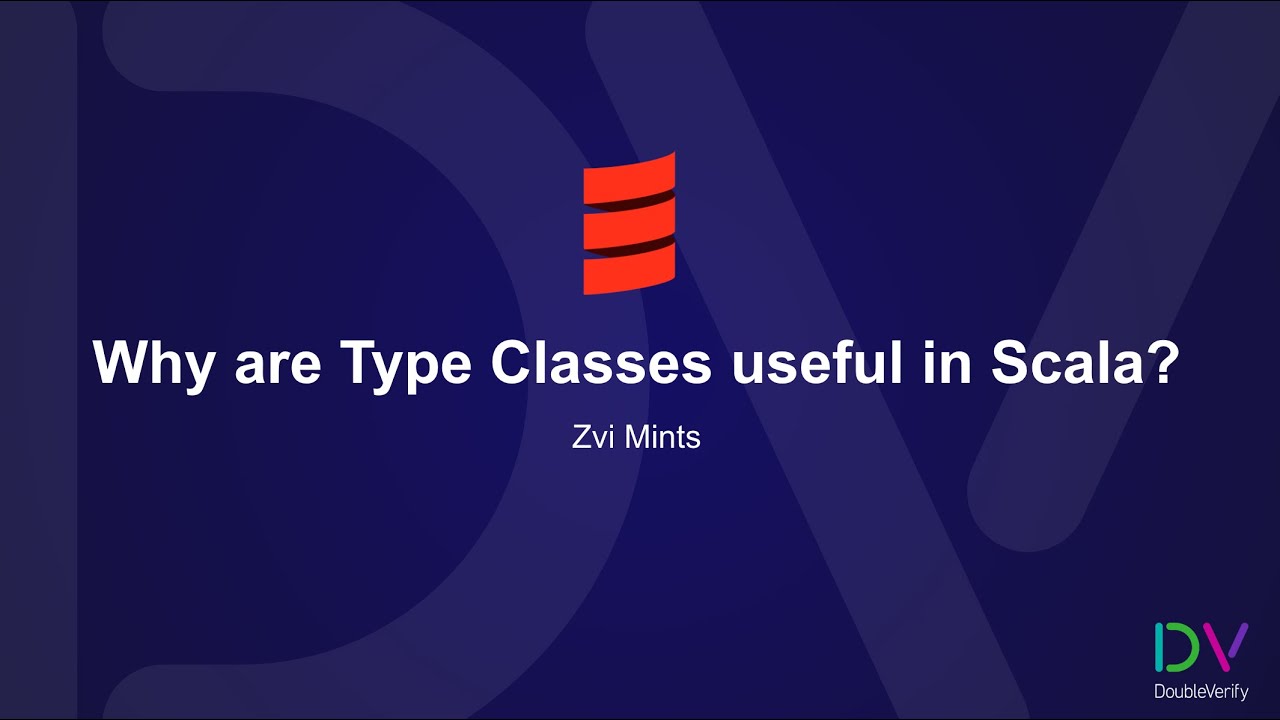 Why are Type Classes useful in Scala - by Zvi Mints