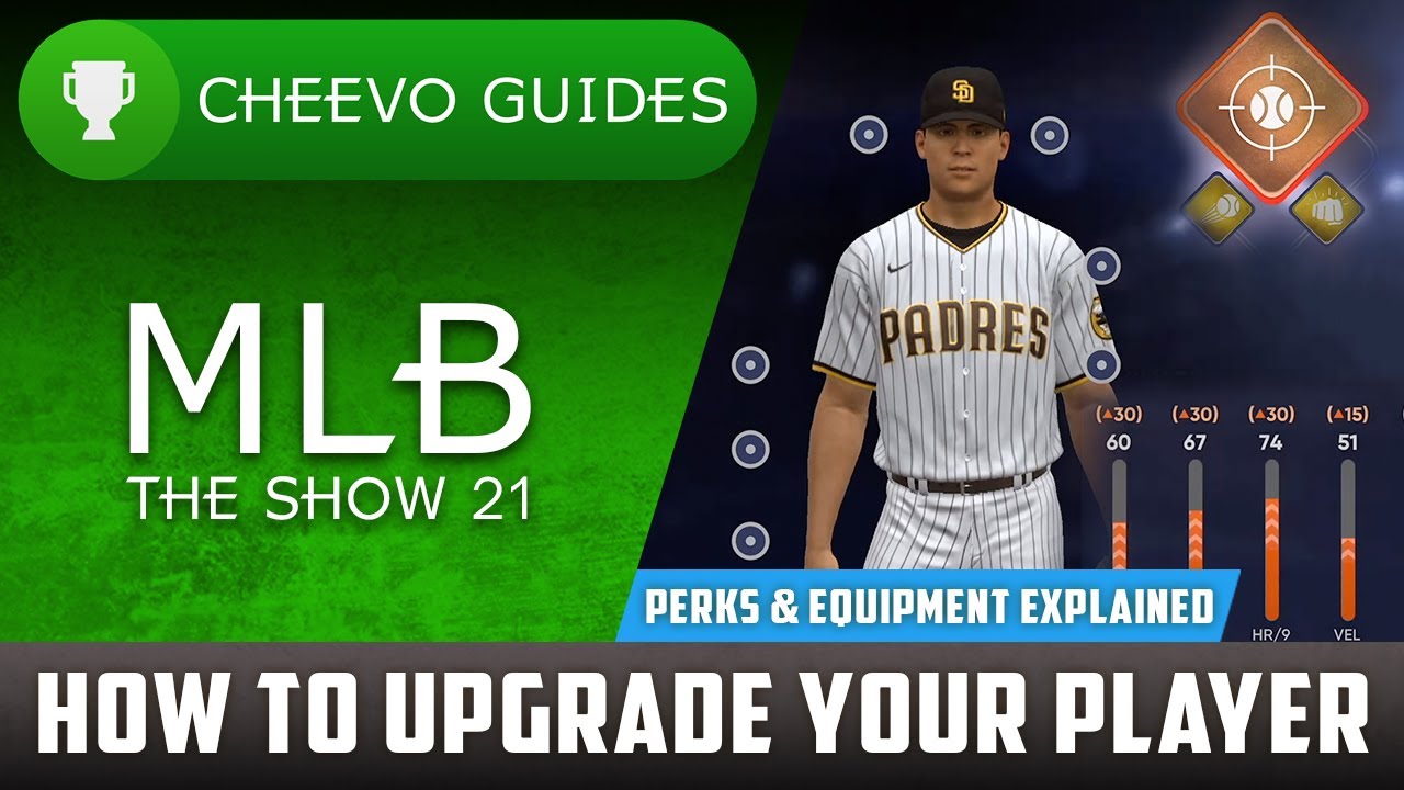 MLB The Show 21 - How to Upgrade Your Player | Perks & Equipment Guide *THIS SHOULD BE EASIER!!*