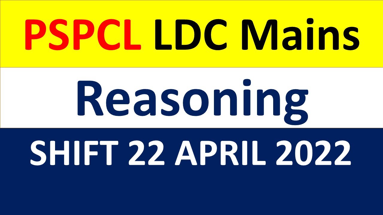 PSPCL Ldc Mains | Shift 22 April 2022 | Reasoning | Previous Question | By Prince Aggarwal | Yadu's
