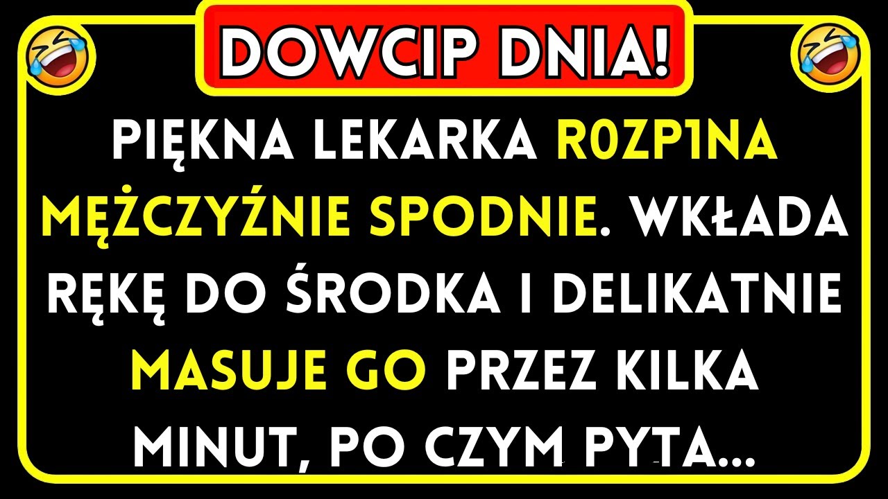 Dowcip Dnia! 🤣 Piękna lekarka… Żart Dnia! 🤣