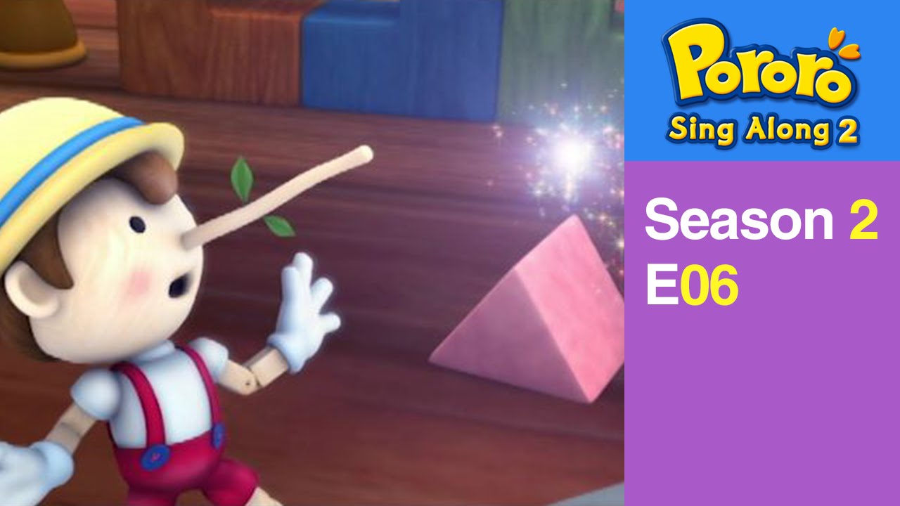[Pororo Singalong S2] #06 Pinocchio