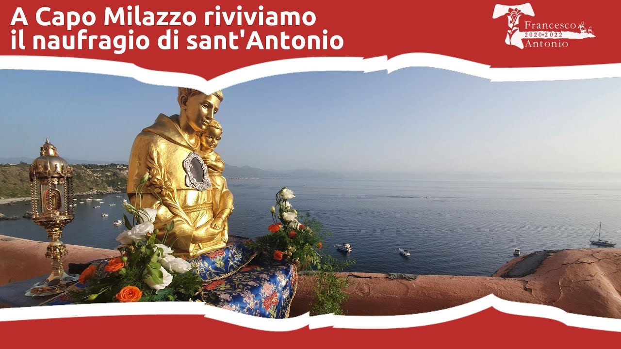 A Capo Milazzo riviviamo il naufragio di sant'Antonio