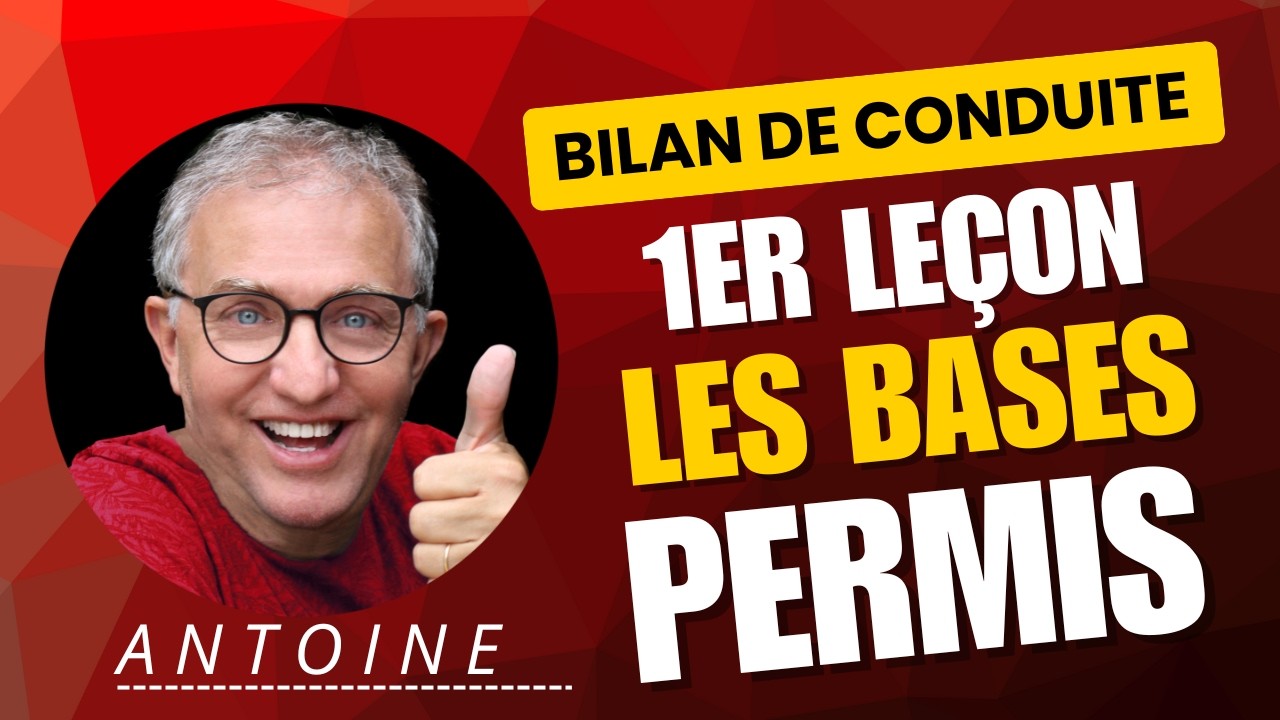 Bilan conduite 1er leçon 