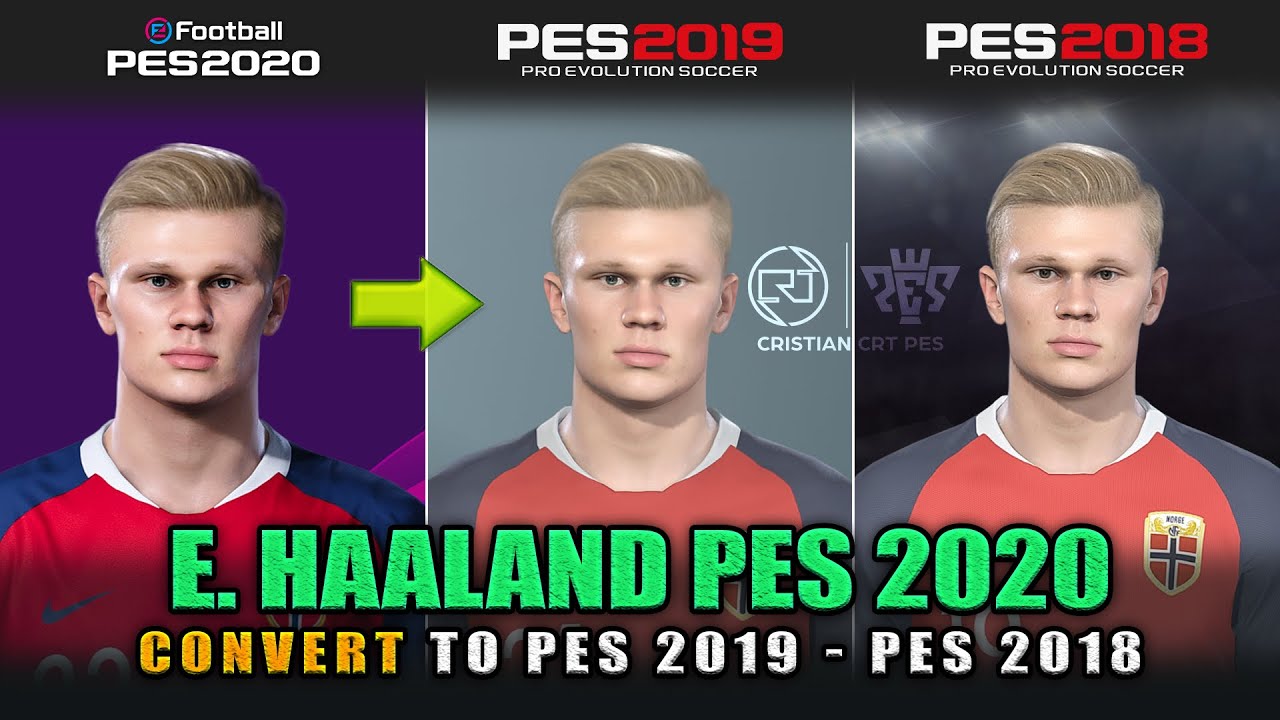 FACE ERLING HAALAND PES 2020 CONVERTED TO PES 2019 / PES 2018 | CAMBIO DE ID PERSONALIZADO