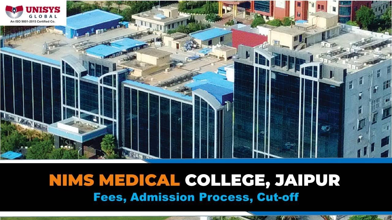 Nims Medical College Jaipur | Rajasthan Neet Counselling | NIMS Campus Tour