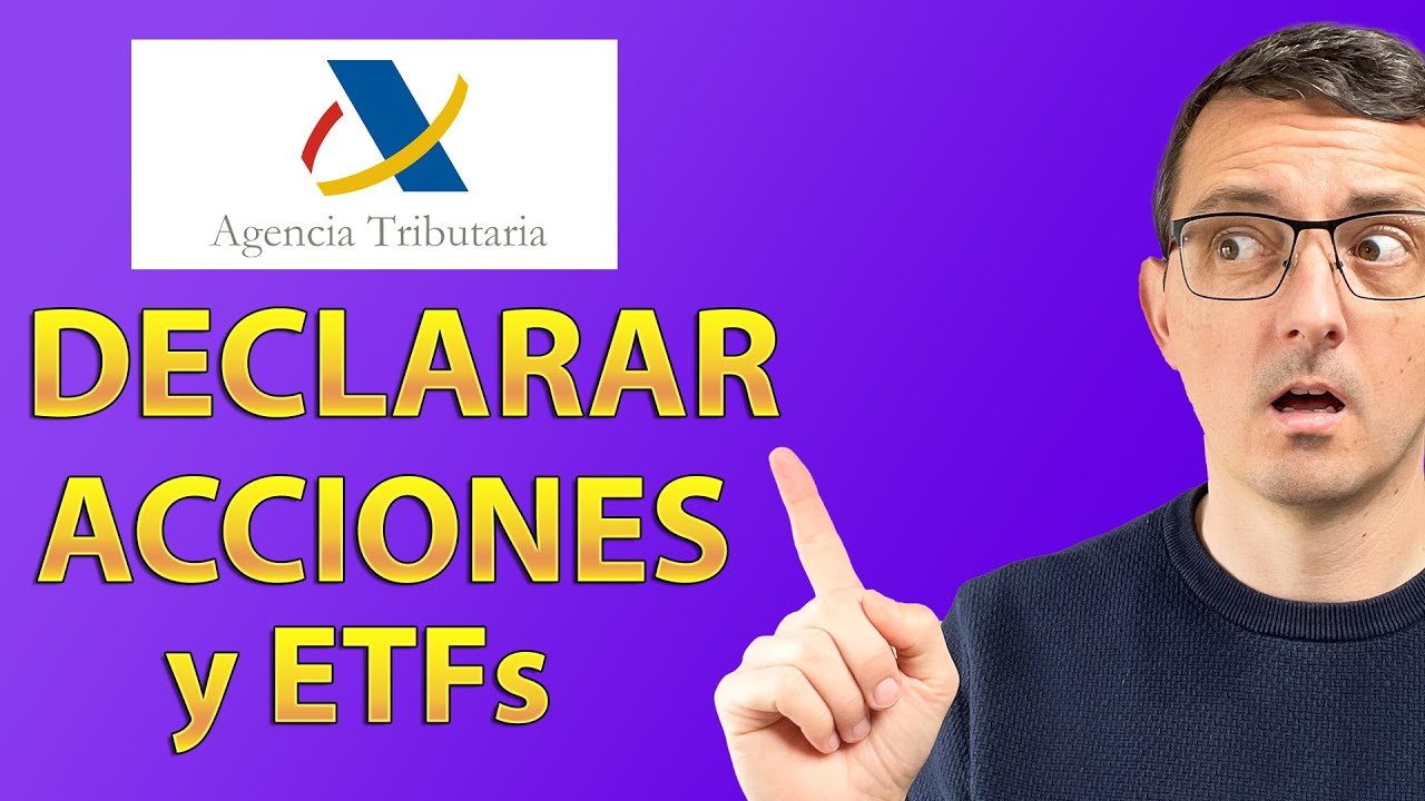 Como Declarar ACCIONES y ETF (Ganancias y P&eacute;rdidas) RENTA 2024 (2025)