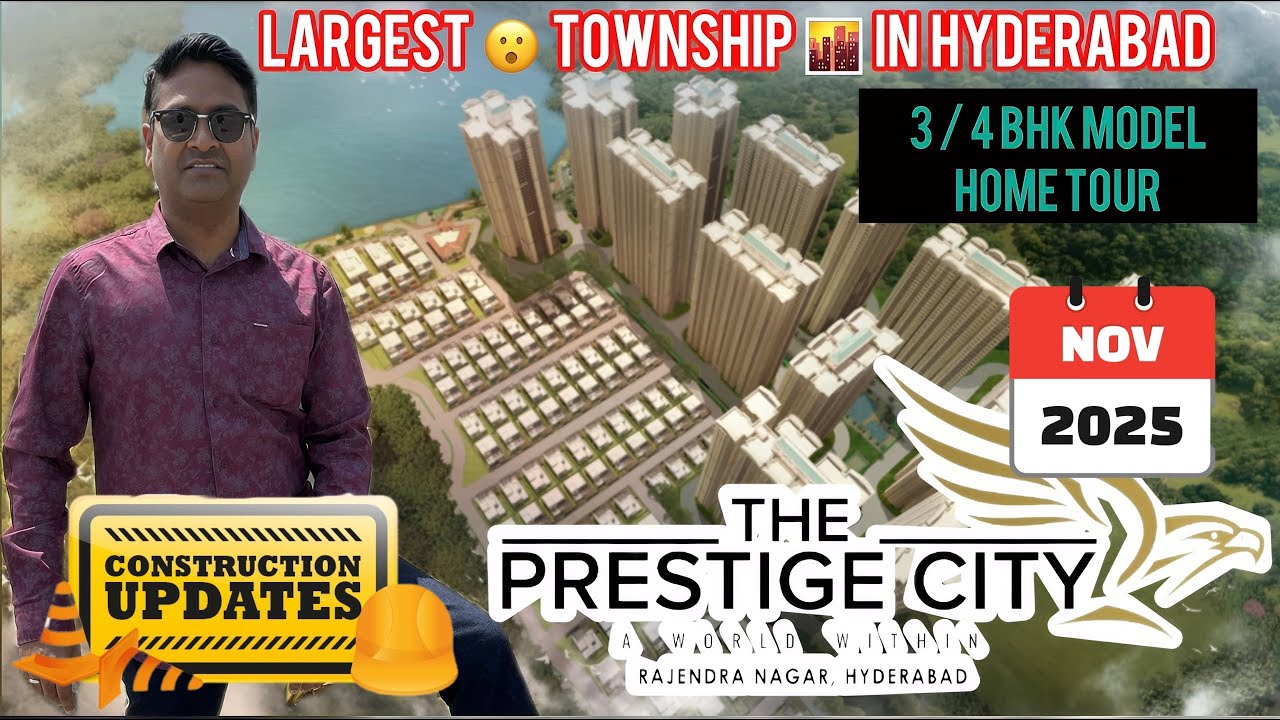 The Prestige City Rajendra Nagar| Fastest Growing Township in Hyderabad 🚀 | Nov 2025 Update