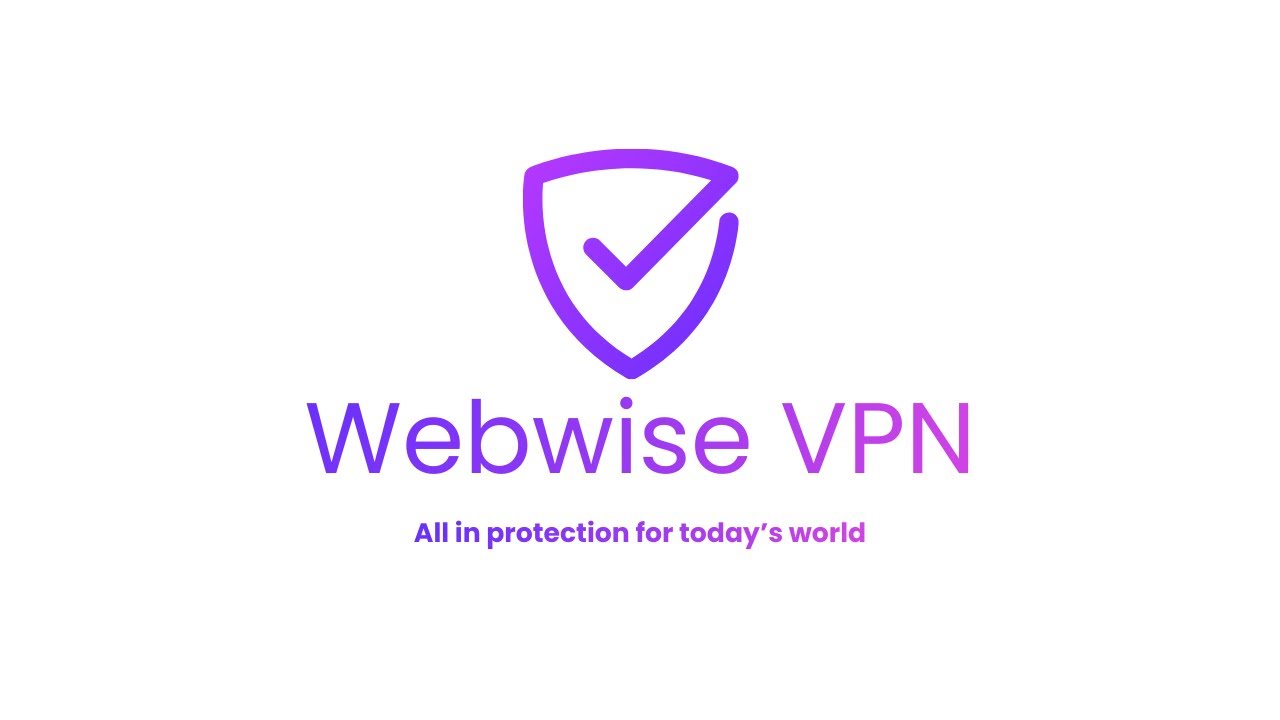 Webwise VPN | Fast & Secure VPN for Private & Safe Internet | Android VPN