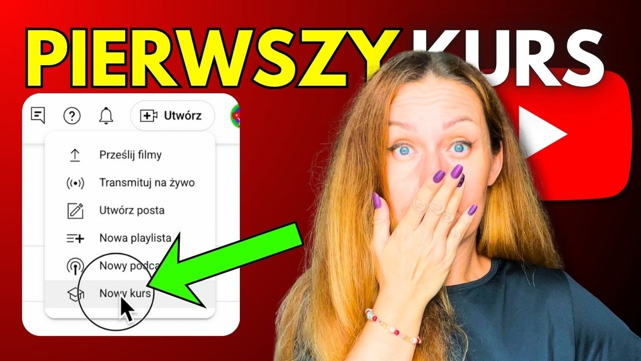 Jak Stworzyć Kurs Online na YouTube?