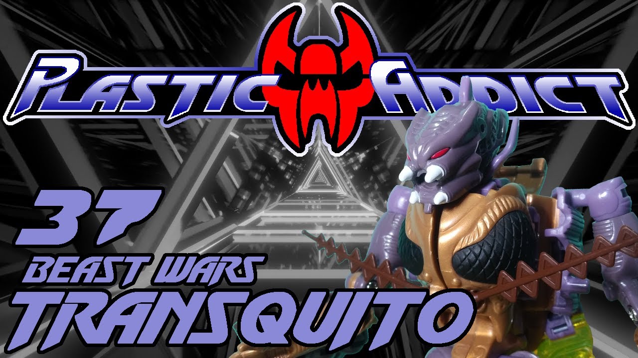 Plastic Addict 37: Beast Wars Transquito