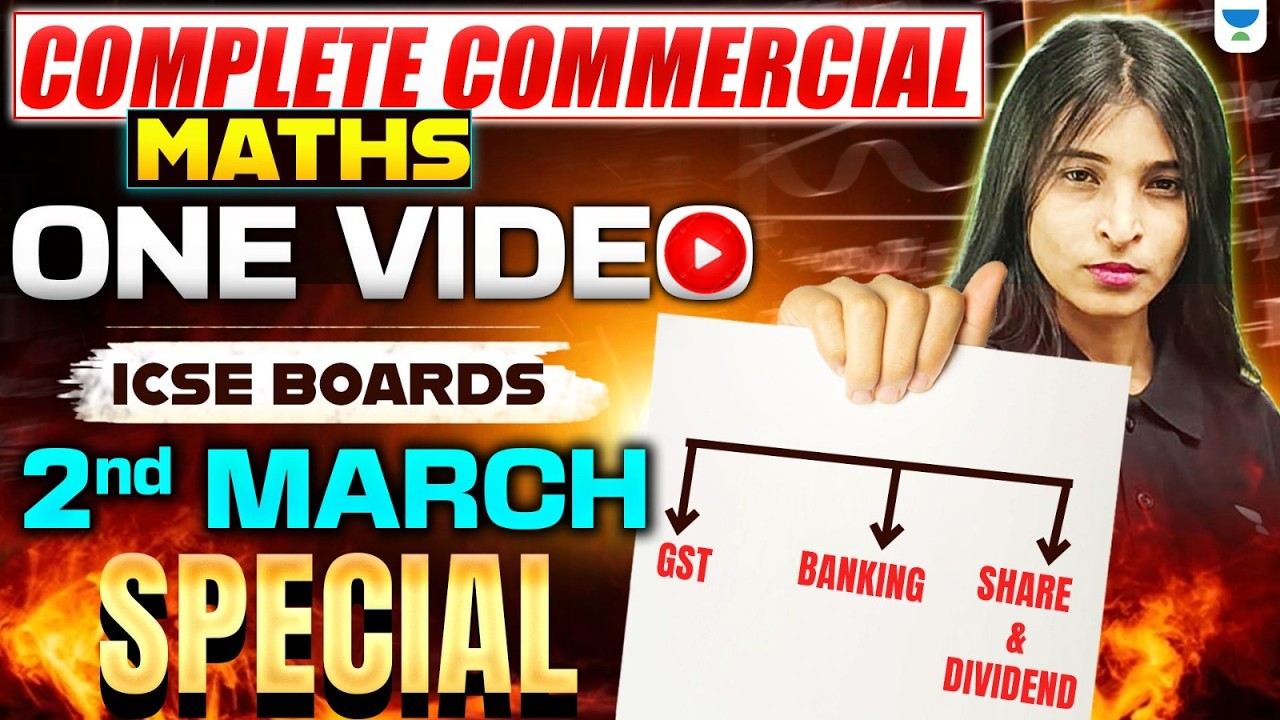 Complete Commercial Maths One Shot | Class 10 ICSE Board Exam 2026 | Shikha Ma'am