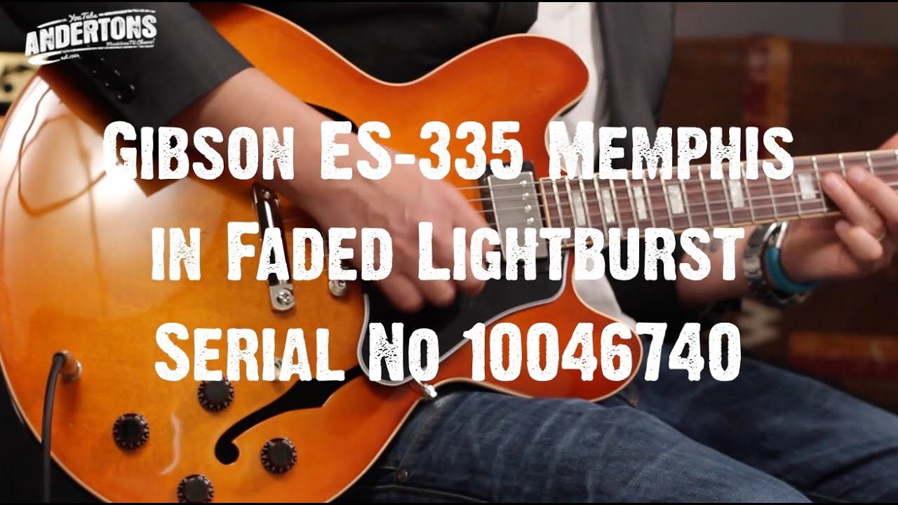 Top Shelf Guitars - Gibson ES-335 Memphis in Faded Lightburst Serial No 10046740