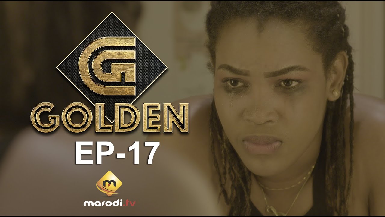 Série - GOLDEN - Episode 17 - VOSTFR
