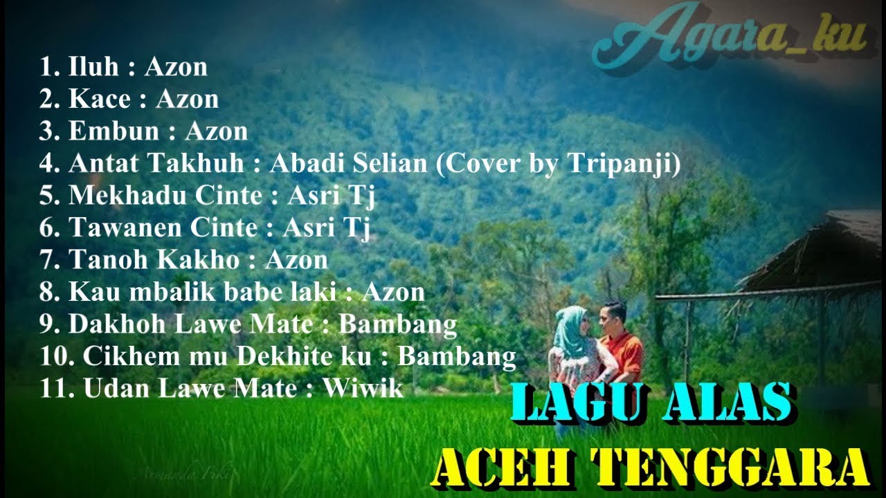 KUMPULAN LAGU ALAS ACEH TENGGARA