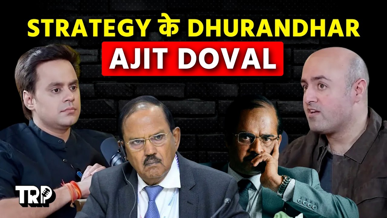 Ajit Doval के जैसा कोई नहीं ! Aditya Raj Kaul On TRP |🎙