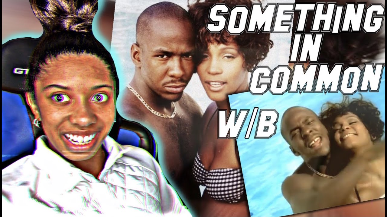 BOBBY BROWN Something In Common WHITNEY HOUSTON Video | Reaction